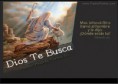  DIOS TE BUSCA